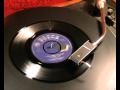 The Moody Blues - I Don't Want To Go On Without You - 1965 45rpm