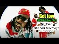 GET LOW by LIL Jon and the East Side Boyz Feat the Ying Yang Twins SUPER CLEAN EDIT