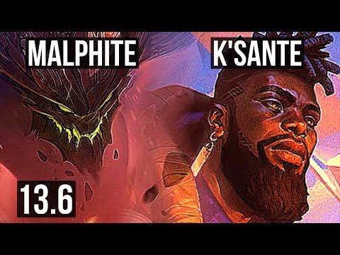 MALPHITE vs K'SANTE (TOP) | 8/2/6, Rank 10 Malph, Dominating | KR Grandmaster | 13.6