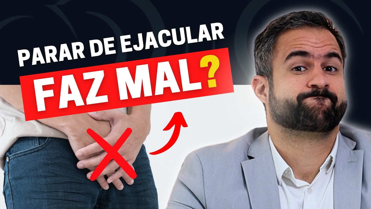 SE VOCÊ PARAR DE EJACULAR POR UM LONGO PERÍODO ISSO VAI ACONTECER | VOCÊ VAI TE SURPREENDER!