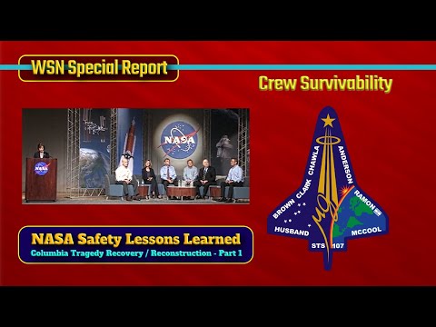 NASA Safety Lessons Learned: Panel Discussion of Columbia Recovery and Reconstruction, Part One