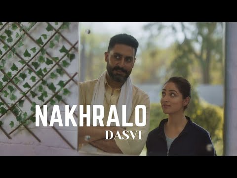 Nakhralo - Dasvi | Abhishek Bachchan, Yami G, Nimrat K| Mame Khan and Sachin-Jigar