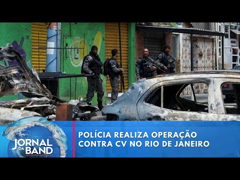 Polícia realiza operação contra Comando Vermelho no Rio de Janeiro | Jornal da Band