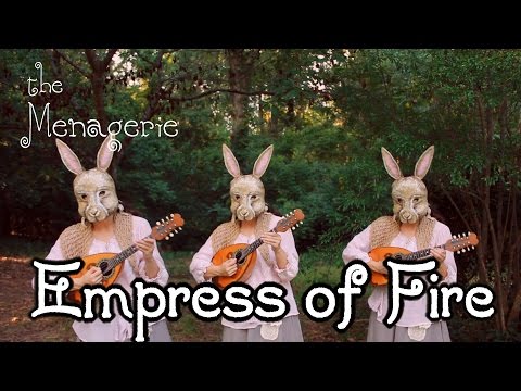Empress of Fire  [Dragon Age] - The Menagerie