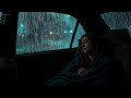 Stop Overthinking Tonight With Heavy Rain Thunder On Car In Wild Storm At Night