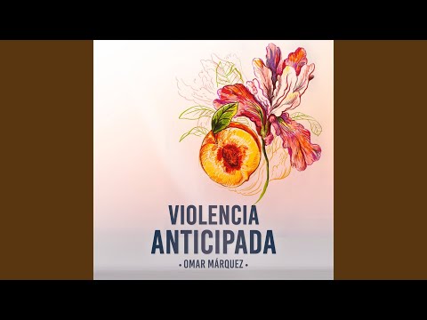 Violencia Anticipada