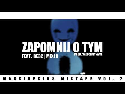 ZDA - Zapomnij o tym feat. Re32/MiXer | Sketchmyname
