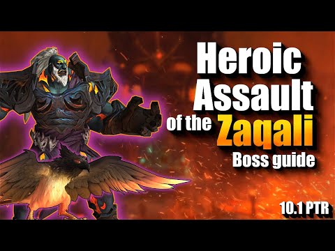 Heroic Assault of the Zaqali - Boss Guide | Aberrus, the Shadowed Crucible 10.1 PTR