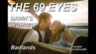 The 69 Eyes - Dawn´s Highway (Sub. Español) Badlands