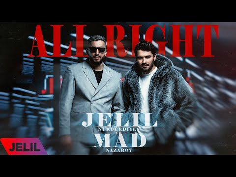 Jelil & Mad Nazarov - All right