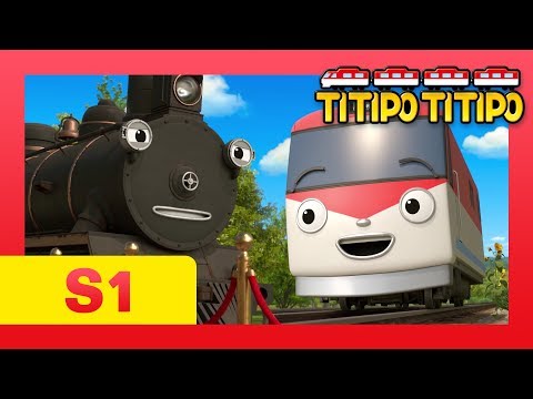 TITIPO S1 EP21 l The oldest train Steam meets Titipo! l TITIPO TITIPO