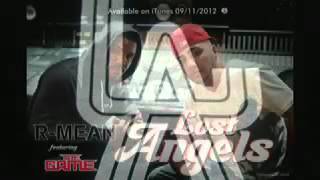 R Mean ft  The Game & Marka - "Lost Angels"