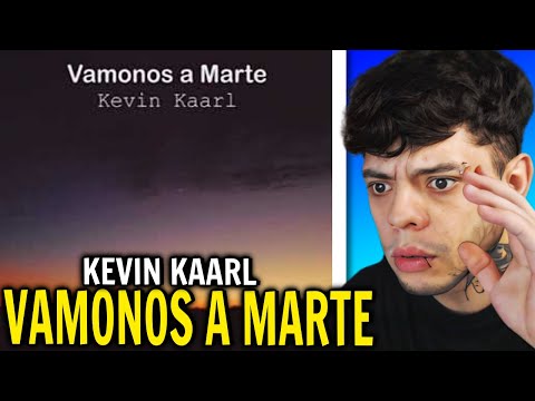 (REACCIÓN) Kevin Kaarl - Vamonos a Marte