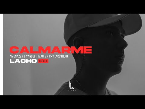 CALMARME 2 - Amenazzy x Yandel x Mau & Ricky [Official Cover]