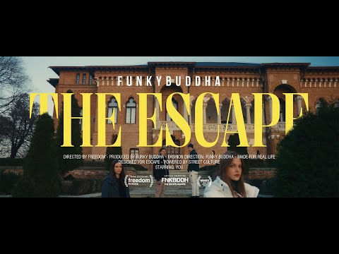 The Escape | Funky Buddha