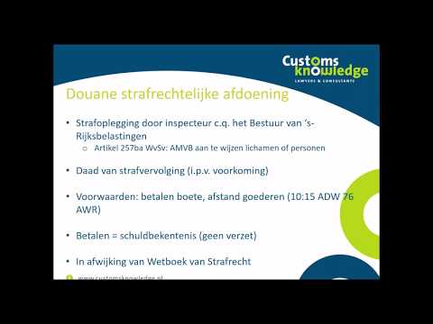 2017-04-13 Webinar Strafrecht, een boete van de Douane, wat nu?