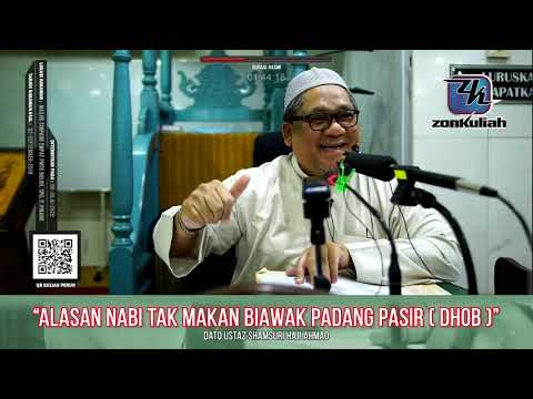 SIRAH RINGKAS : Kisah Nabi Dan Sheikh Dhob - Ustaz Shamsuri Ahmad