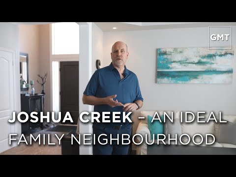 Joshua Creek - An Ideal Family Neighbourhood