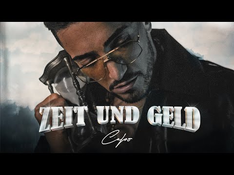 CAPO - ZEIT UND GELD [Official Video]