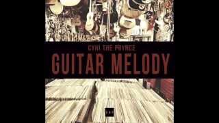 CyHi The Prynce - Guitar Melody