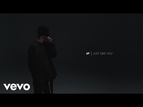 NF - JUST LIKE YOU (Audio)