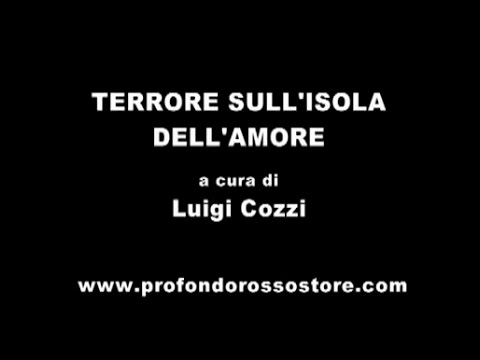 Luigi Cozzi - Terrore sull'isola dell'amore