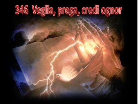 346  VEGLIA, PREGA, CREDI OGNOR - KARAOKE