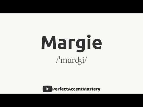 How to Pronounce MARGIE | IPL | Definition | Perfect Accent Mastery