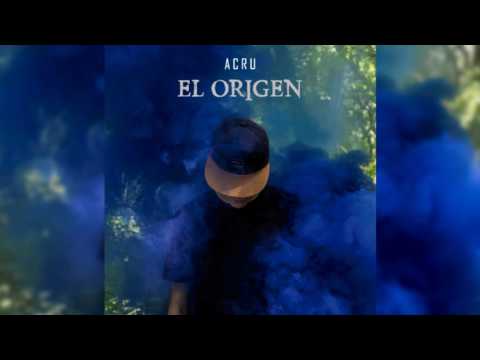 05. ACRU - Jilguero De Rafael (Prod.TOXICO)