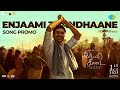 Enjaami Thandhaane Song Promo Idli Kadai Dhanush Nithya Menen GV Prakash Kumar
