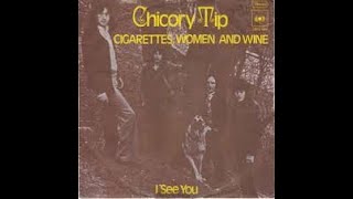Chicory Tip // Cigarettes, Women And Wine //La Makina de Rock and Roll (0327)