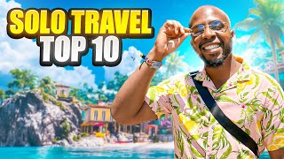 10 Best Countries for Solo Travel (Don’t Go Solo Until You Watch This!)