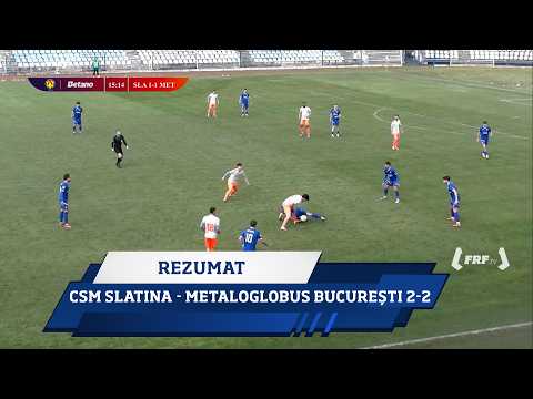 Cupa României Betano, grupe: CSM Slatina - Metaloglobus București 2-2 (Rezumat, 11.02.2026)