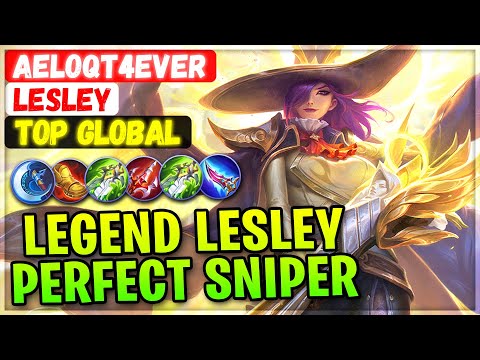 Legend Lesley Perfect Sniper [ Top Global Lesley ] Aeloqt4ever - Mobile Legends Emblem And Build