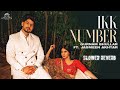 Ikk Number - (Slowed + Reverb) Gurnam Bhullar Ft. Jasmeen Akhtar