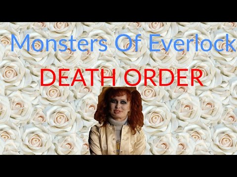 Monsters Of Everlock Death Order