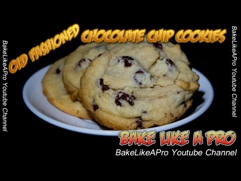 Old Fashioned Chocolate Chip Cookies Recipes  - You Gotta Try These !