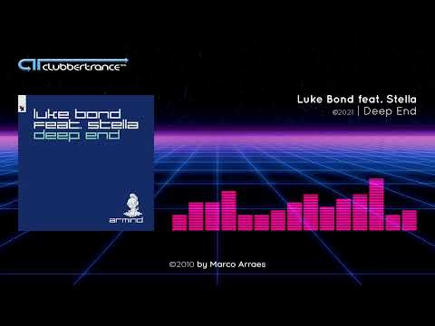 Luke Bond feat. Stella - Deep End (Extended Mix)