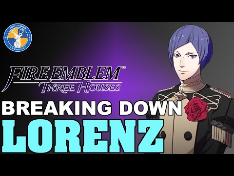 Breaking Down: Lorenz - Fire Emblem: Three Houses Unit Analysis