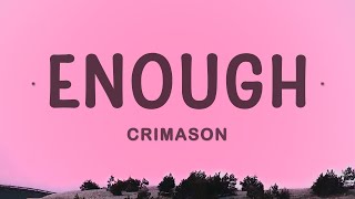 Download lagu CRIMASON - Enough mp3
