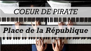 Place de la Republique - Coeur de Pirate - 6 Hands Cover