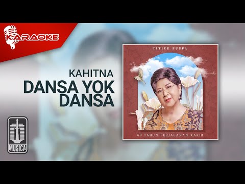 Kahitna - Dansa Yok Dansa (Official Karaoke Video)