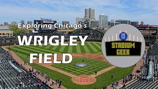 Wrigley Field (Chicago): The Stadium Geek Visit