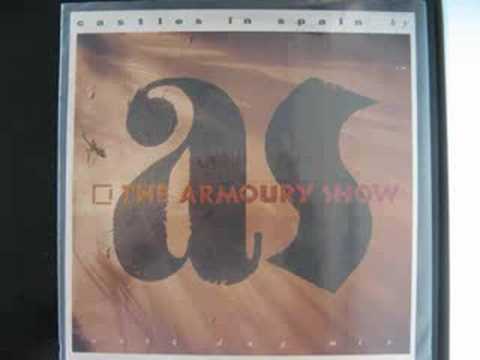 The Armoury Show - Castles In Spain (1984) (Audio)