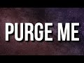 NBA YoungBoy Purge Me Lyrics