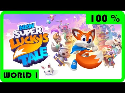 New Super Lucky's Tale Walkthrough 100% World 1: Sky Castle