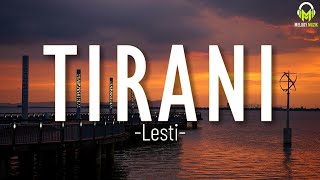 Download lagu Tirani - Lesti || Lirik mp3 Download lagu Tirani - Lesti || Lirik mp3