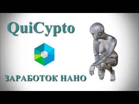 QuiCrypto. Заработок криптовалюты Нано. Заработок на андроид