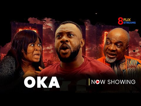 OKA – Latest Yoruba Movie 2025 Drama  | Odunlade Adekola | Eniafe  | Owolabi Ajasa