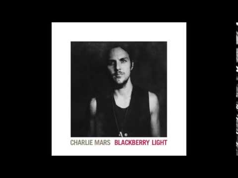 Charlie Mars - How I Roll